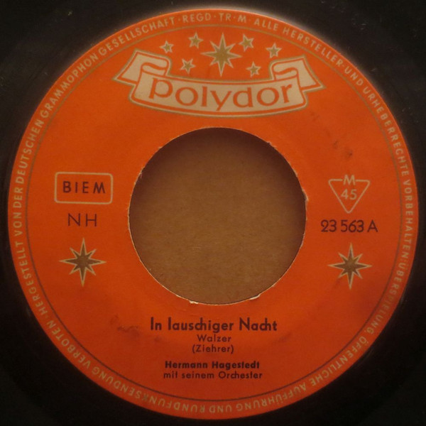 Cover Hermann Hagestedt Mit Seinem Orchester - In Lauschiger Nacht (7, Single, Mono) Schallplatten Ankauf