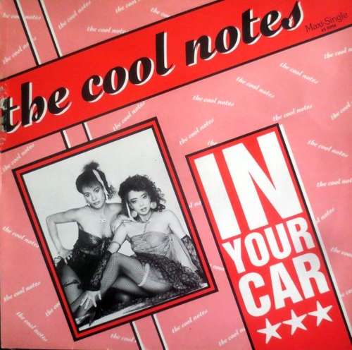 Cover The Cool Notes - In Your Car (12, Maxi) Schallplatten Ankauf