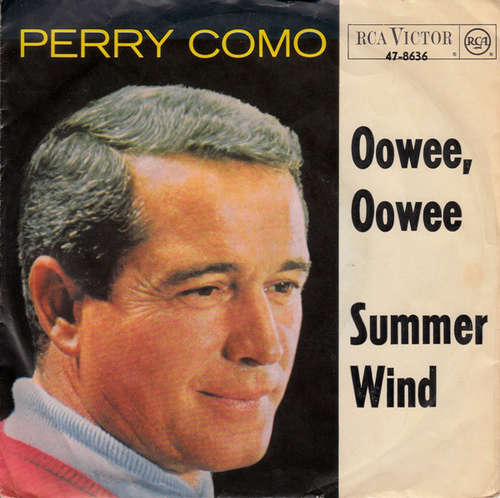 Cover Perry Como With The The Anita Kerr Quartet - Oowee, Oowee (7, Single) Schallplatten Ankauf