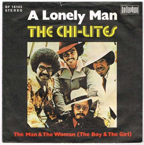 Cover The Chi-Lites - A Lonely Man (7) Schallplatten Ankauf
