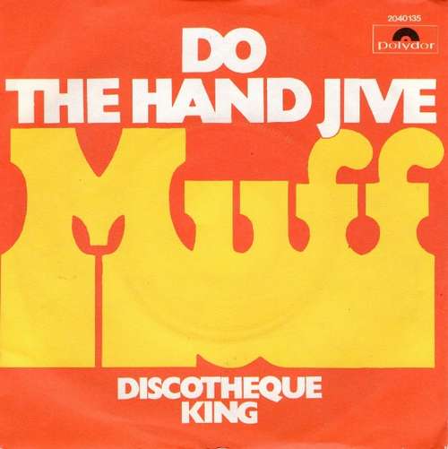 Cover Muff - Do The Hand Jive (7, Single) Schallplatten Ankauf