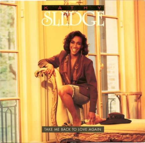 Cover Kathy Sledge - Take Me Back To Love Again (12) Schallplatten Ankauf