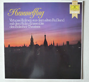 Bild Violin-Ensemble Des Bolschoi-Theaters* - Hummelflug - Virtuose Violinen Aus Dem Alten Rußland (LP, Album) Schallplatten Ankauf