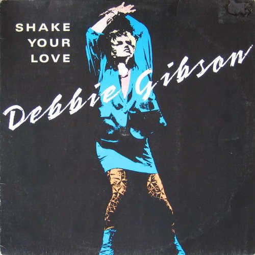Cover Debbie Gibson - Shake Your Love (12) Schallplatten Ankauf