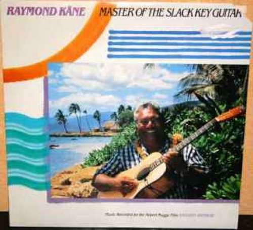 Cover Raymond Kane - Master Of The Slack Key Guitar  (LP, Album) Schallplatten Ankauf