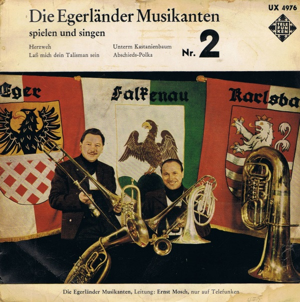 Cover Die Egerländer Musikanten* - Die Egerländer Musikanten Spielen Und Singen - Nr.2 (7, EP, Single) Schallplatten Ankauf