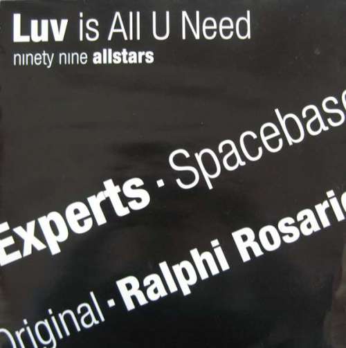Cover Ninety Nine Allstars* - Luv Is All U Need (12) Schallplatten Ankauf