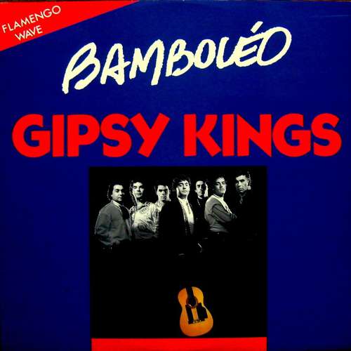 Cover Gipsy Kings - Bamboléo (12) Schallplatten Ankauf