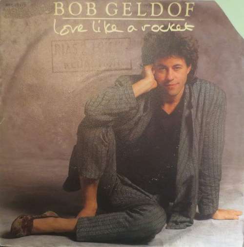 Bild Bob Geldof - Love Like A Rocket (7, Single) Schallplatten Ankauf