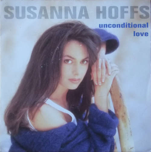 Cover Susanna Hoffs - Unconditional Love (7, Single) Schallplatten Ankauf