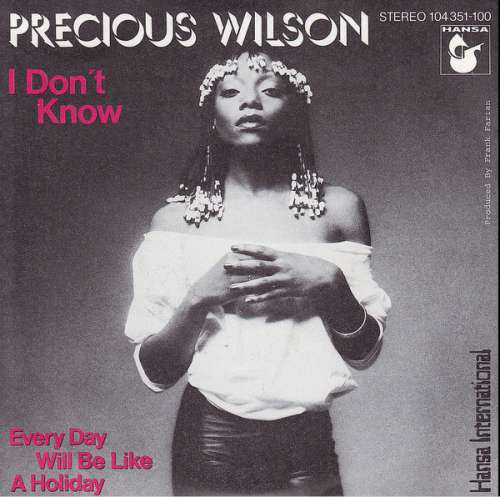 Cover Precious Wilson - I Don't Know (7, Single) Schallplatten Ankauf