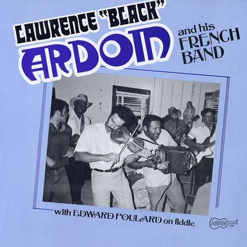Cover Lawrence Black Ardoin And His French Band With Edward Poulard - Lawrence Black Ardoin And His French Band (LP, Album) Schallplatten Ankauf