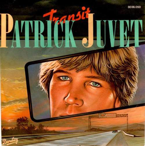 Cover Patrick Juvet - Transit (7, Single) Schallplatten Ankauf
