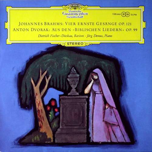 Cover Johannes Brahms ‧ Anton Dvorak* / Dietrich Fischer-Dieskau ‧ Jörg Demus - Vier Ernste Gesänge Op. 121 ‧ Aus Den Biblischen Liedern Op. 99  (LP, RP) Schallplatten Ankauf