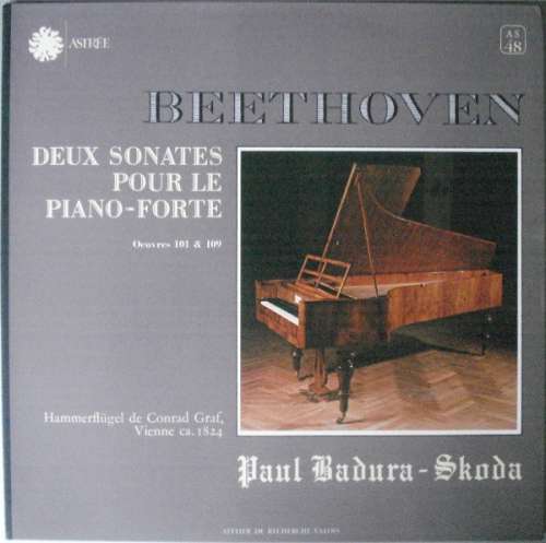 Cover Paul Badura-Skoda, Beethoven* - Deux Sonates Pour Le Piano-Forte -Oeuvres 101 & 109 (LP, Album, Gat) Schallplatten Ankauf