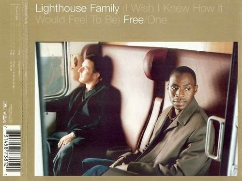 Cover Lighthouse Family - (I Wish I Knew How It Would Feel To Be) Free / One (CD, Maxi, Enh) Schallplatten Ankauf