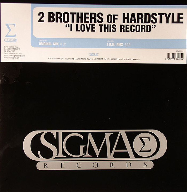 Cover 2 Brothers Of Hardstyle - I Love This Record (12) Schallplatten Ankauf