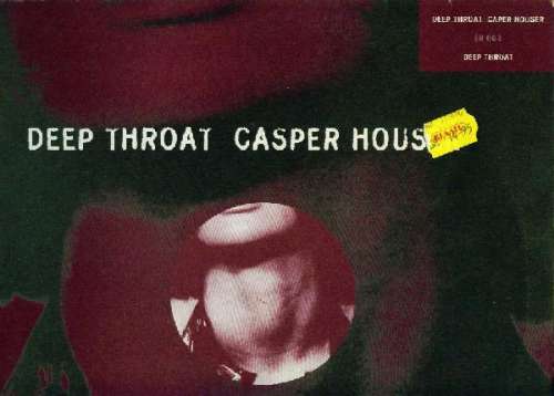 Cover Caspar Houser - Deep Throat (12) Schallplatten Ankauf