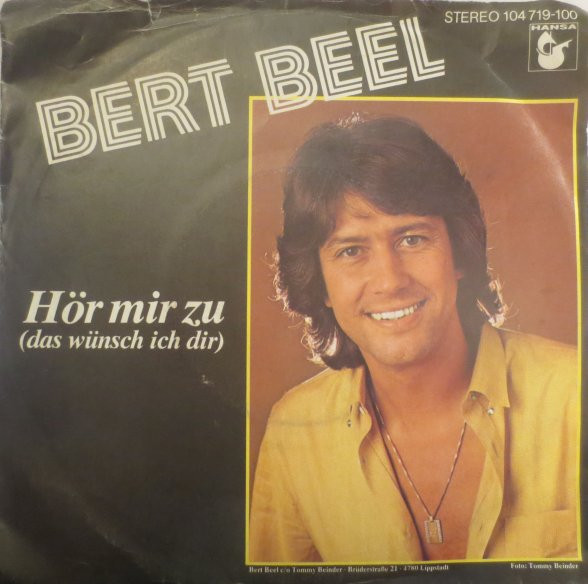 Cover Bert Beel - Hör Mir Zu (Das Wünsch Ich Dir) (7, Single) Schallplatten Ankauf