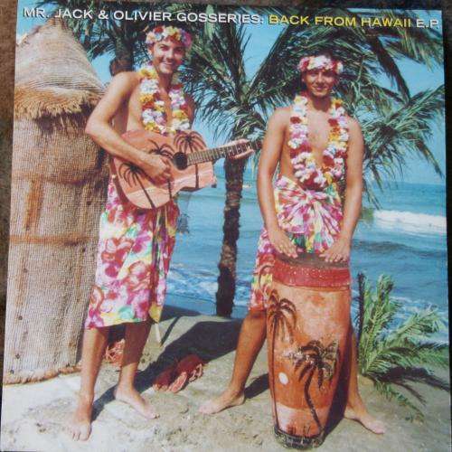 Cover Mr. Jack & Olivier Gosseries - Back From Hawaii E.P. (12, EP) Schallplatten Ankauf