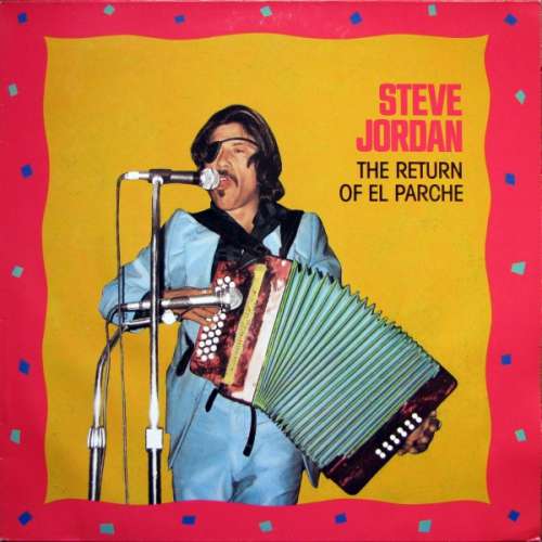 Cover Steve Jordan* - The Return Of El Parche (LP, Comp) Schallplatten Ankauf