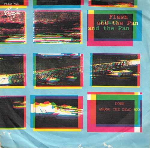 Cover Flash & The Pan - Down Among The Dead Men (7, Single) Schallplatten Ankauf