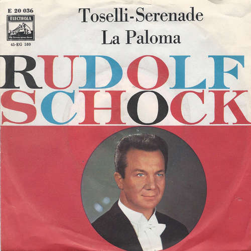 Cover Rudolf Schock - La Paloma / Toselli-Serenade (7, Single) Schallplatten Ankauf