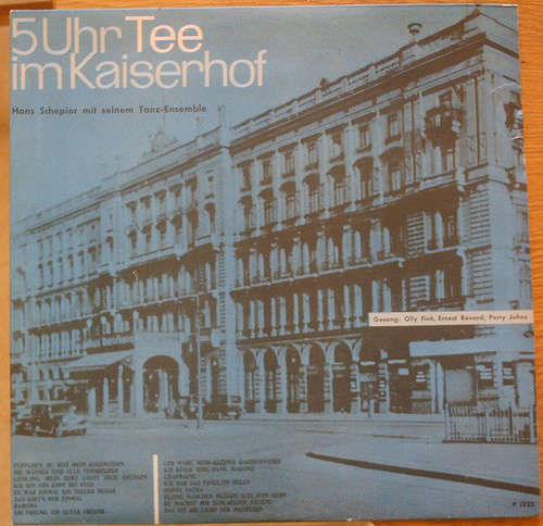 Cover Hans Schepior Mit Seinem Tanzensemble - 5-Uhr-Tee Im Kaiserhof (LP, Album) Schallplatten Ankauf