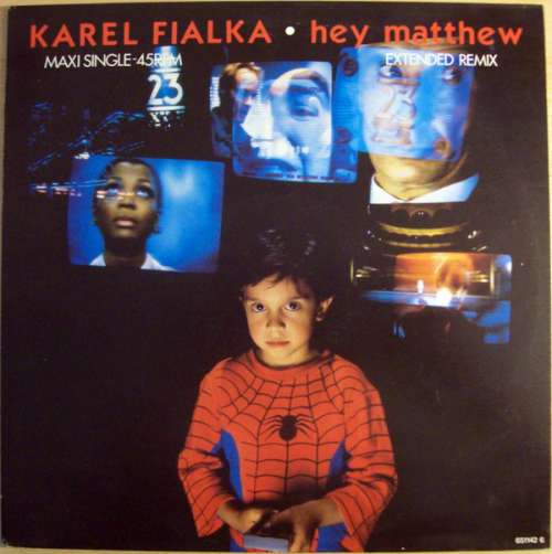 Cover Karel Fialka - Hey Matthew (Extended Remix) (12, Maxi) Schallplatten Ankauf