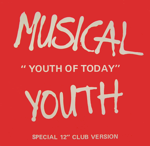 Cover zu Musical Youth - Youth Of Today (12) Schallplatten Ankauf