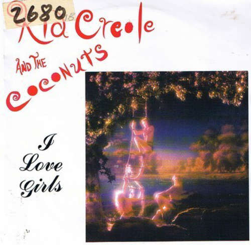 Cover Kid Creole And The Coconuts - I Love Girls (7, Single) Schallplatten Ankauf
