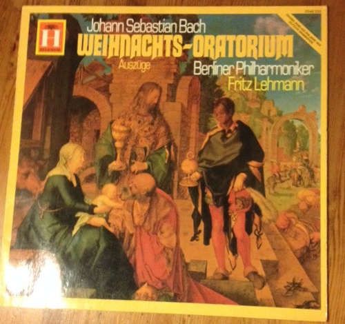 Cover Johann Sebastian Bach, Berliner Philharmoniker, Fritz Lehmann - Weihnachts-Oratorium Auszüge (LP) Schallplatten Ankauf