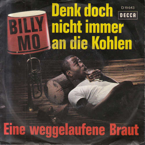 Cover Billy Mo - Denk Doch Nicht Immer An Die Kohlen (7, Single) Schallplatten Ankauf
