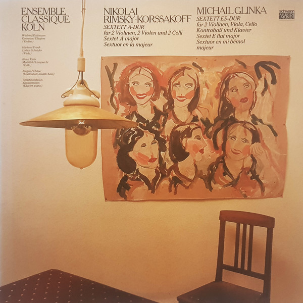 Cover Nikolai Rimsky-Korssakoff* / Michail Glinka*, Ensemble Classique Köln - Sextett A-dur / Sextett Es-dur (LP, Album) Schallplatten Ankauf