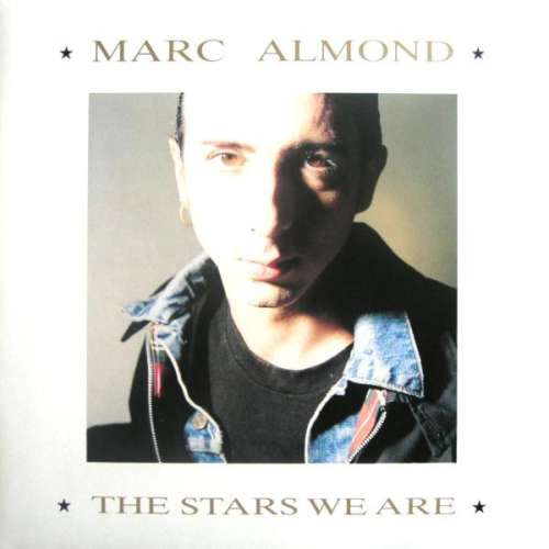 Cover Marc Almond - The Stars We Are (LP, Album, DMM) Schallplatten Ankauf