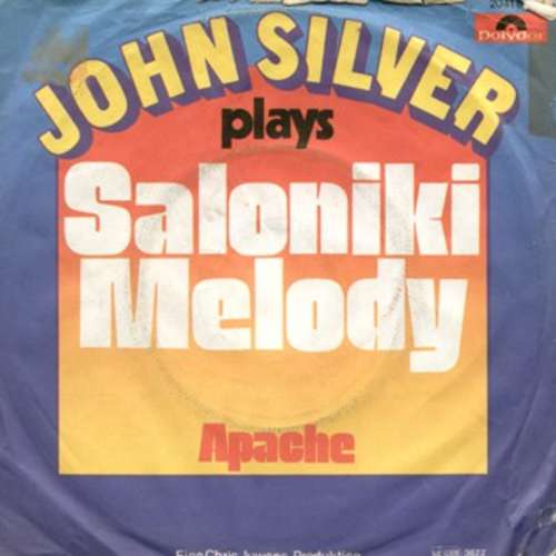 Cover John Silver (9) - Saloniki-Melody (7, Single) Schallplatten Ankauf