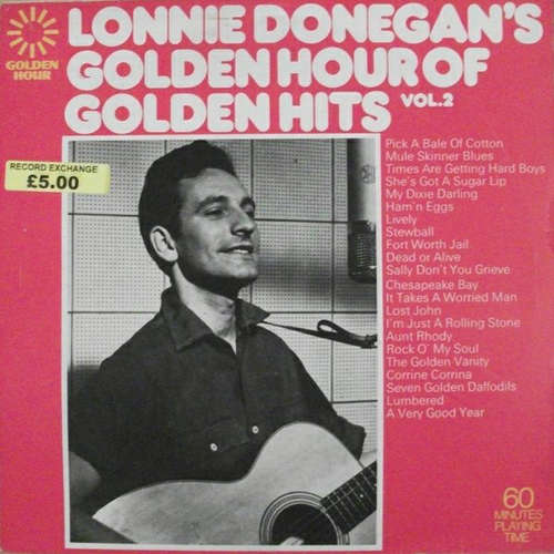 Cover Lonnie Donegan - Lonnie Donegan's Golden Hour Of Golden Hits Vol. 2 (LP, Album, Comp) Schallplatten Ankauf
