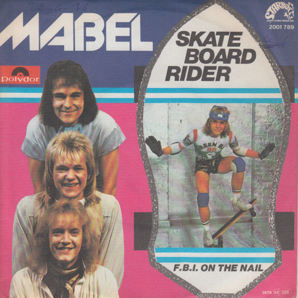 Cover Mabel (2) - Skate Board Rider (7, Single) Schallplatten Ankauf