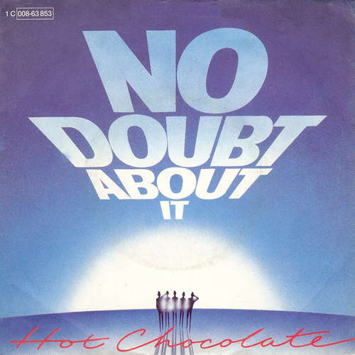 Bild Hot Chocolate - No Doubt About It (7, Single, TEL) Schallplatten Ankauf