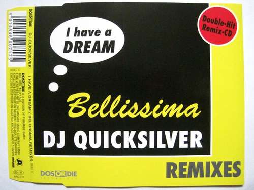 Cover I Have A Dream / Bellissima Remixes Schallplatten Ankauf