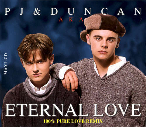 Cover PJ & Duncan AKA* - Eternal Love (CD, Maxi) Schallplatten Ankauf