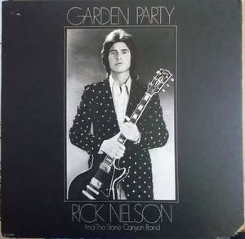 Cover Rick Nelson And The Stone Canyon Band* - Garden Party (LP, Album, Gat) Schallplatten Ankauf