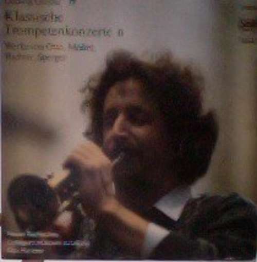 Bild Ludwig Güttler - Klassische Trompetenkonzerte II (LP) Schallplatten Ankauf