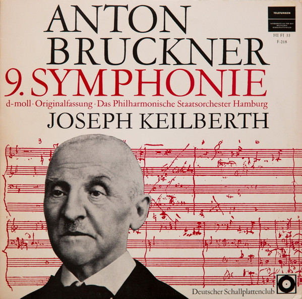 Bild Anton Bruckner / Philharmonisches Staatsorchester Hamburg - Joseph Keilberth - Symphonie Nr. IX D-Moll (LP, Mono, Club) Schallplatten Ankauf