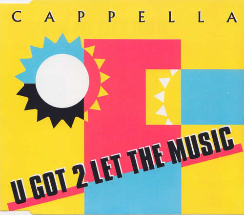 Cover Cappella - U Got 2 Let The Music (CD, Maxi, Yel) Schallplatten Ankauf