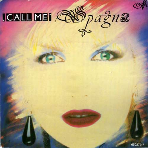 Cover Spagna* - Call Me (7, Single) Schallplatten Ankauf