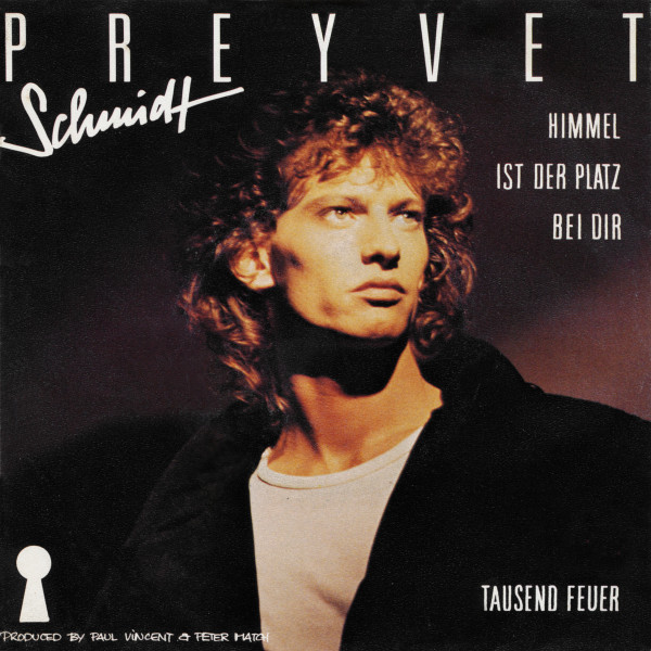 Cover Preyvet Schmidt - Himmel Ist Der Platz Bei Dir (7) Schallplatten Ankauf