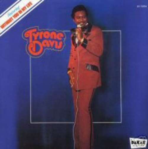 Cover Tyrone Davis - Without You In My Life (LP, Album, PRC) Schallplatten Ankauf