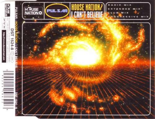Cover Pulsar (7) - House Nation / I Can't Believe (CD, Maxi) Schallplatten Ankauf