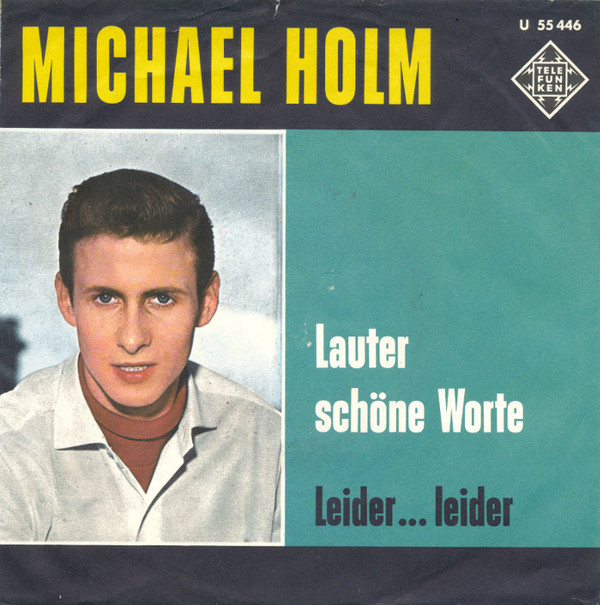 Cover Michael Holm Und Die Sunnies - Lauter Schöne Worte (7, Single) Schallplatten Ankauf